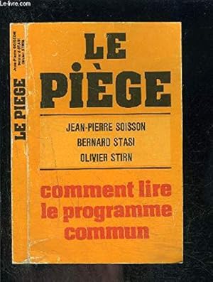 Image du vendeur pour Le pige : comment lire le programme commun mis en vente par Ammareal