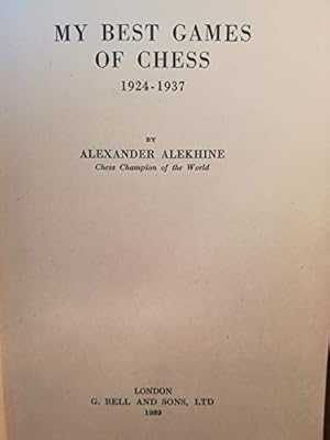 Bild des Verkufers fr My Best Games of Chess 1924-37 zum Verkauf von WeBuyBooks
