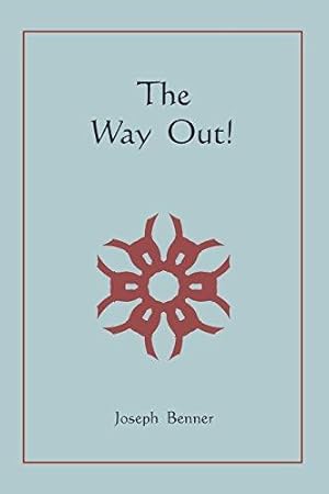Bild des Verkufers fr The Way Out! zum Verkauf von WeBuyBooks