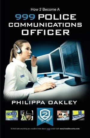 Bild des Verkufers fr How to Become a Police Communications Officer (How2Become) zum Verkauf von WeBuyBooks