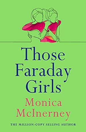 Bild des Verkufers fr Those Faraday Girls: From the million-copy bestselling author zum Verkauf von WeBuyBooks