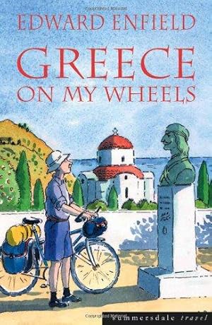 Bild des Verkufers fr Greece on My Wheels zum Verkauf von WeBuyBooks