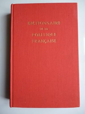 Image du vendeur pour Dictionnaire de la politique franaise, Tome 3 mis en vente par Ammareal