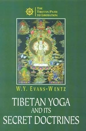 Immagine del venditore per Tibetan Yoga and Secret Doctrines venduto da WeBuyBooks