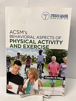 ACSM's Behavioral Aspects of Physical Activity and Exercise