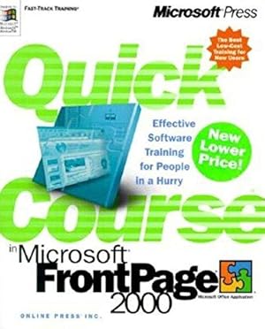 Imagen del vendedor de Quick Course in FrontPage 2000 a la venta por WeBuyBooks