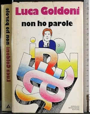 Seller image for Non ho parole - Prima Edizione for sale by Ammareal