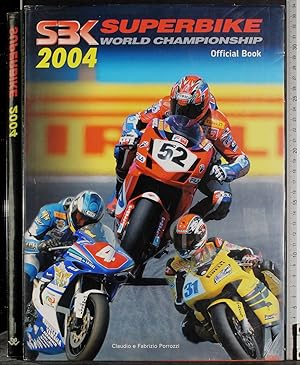 Seller image for SBK. Superbike world championship 2004 for sale by Cartarum
