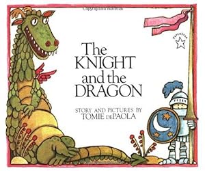 Imagen del vendedor de The Knight And the Dragon (Paperstar Book) a la venta por WeBuyBooks 2