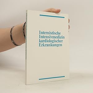 Bild des Verkufers fr Internistische Intensivmedizin kardiologischer Erkrankungen zum Verkauf von Bookbot