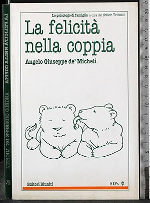 Seller image for La felicit nella coppia for sale by Cartarum