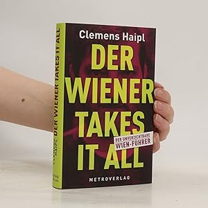 Bild des Verkufers fr Der Wiener Takes It All zum Verkauf von Bookbot