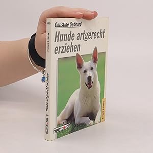 Bild des Verkufers fr Hunde artgerecht erziehen zum Verkauf von Bookbot