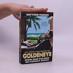 Bild des Verkufers fr Goldeneye. Where Bond was Born: Ian Fleming's Jamaica zum Verkauf von Bookbot