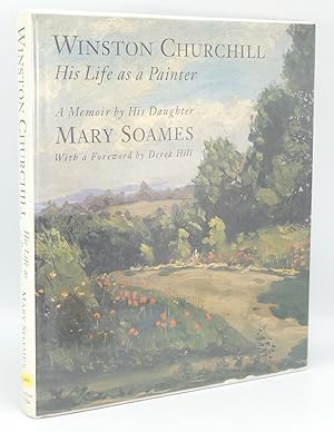 Seller image for Winston Churchill: His Life as a Painter: A Memoir By His Daughter Mary Soames for sale by Besleys Books  PBFA