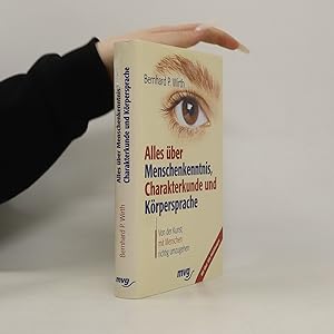 Seller image for Alles u?ber Menschenkenntnis, Charakterkunde und Ko?rpersprache for sale by Bookbot