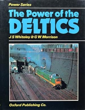 The Power of the Deltics