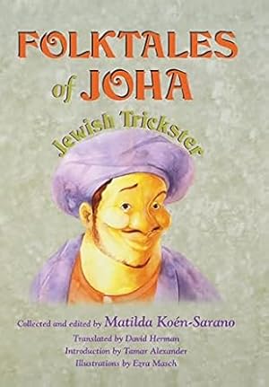 Image du vendeur pour Folktales of Joha, Jewish Trickster mis en vente par Bulk Book Warehouse