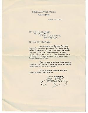 TYPED LETTER SIGNED by JOHN J. PERSHING on "GENERAL OF THE ARMY" letterhead to the founder of The...