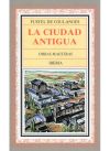 Imagen del vendedor de 351. LA CIUDAD ANTIGUA a la venta por AG Library