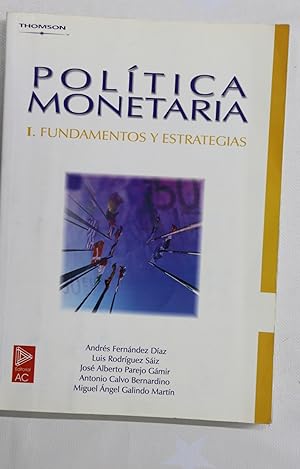 Imagen del vendedor de Poltica monetaria a la venta por Librera Alonso Quijano