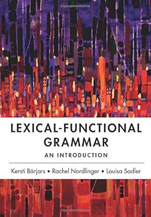 Bild des Verkufers fr Lexical-Functional Grammar: An Introduction zum Verkauf von WeBuyBooks