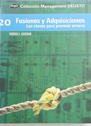 Immagine del venditore per Fusiones y adquisiciones las claves para prevenir errores venduto da Librera Alonso Quijano