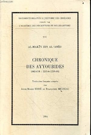 Imagen del vendedor de Chronique des Ayyoubides (602-658 / 1205-6-1259-60) - Collection " documents relatifs  l'histoire des croisades n16 ". a la venta por Le-Livre