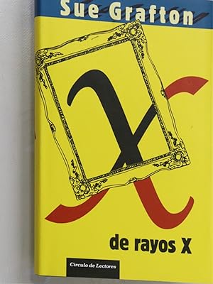 Seller image for X de rayos X for sale by Librera Alonso Quijano