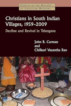 Seller image for Christians in South Indian Villages, 1959-2009: Decline and Revival in Telangana for sale by moluna