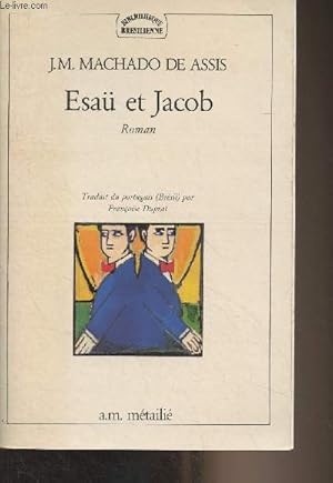 Image du vendeur pour Esa et Jacob - "Bibliothque brsilienne" mis en vente par Le-Livre