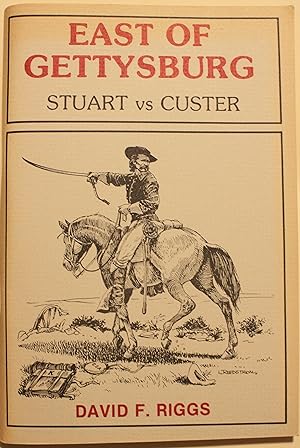East of Gettysburg Custer vs Stuart