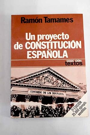 Imagen del vendedor de Un proyecto de constitucin espaola a la venta por Alcan Libros