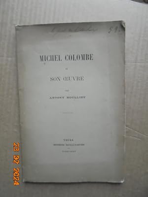 Michel Colombe et son oeuvre