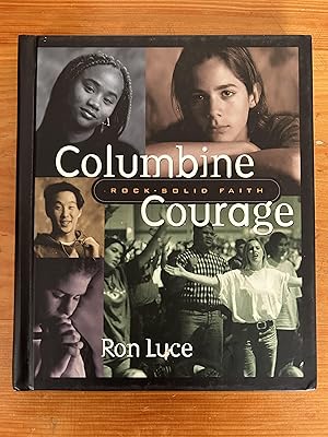 Seller image for Columbine Courage for sale by The Story Shoppe