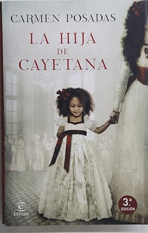 Imagen del vendedor de La hija de Cayetana a la venta por Librera Alonso Quijano