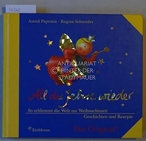 Seller image for All die Jahre wieder. Geschichte und Rezepte. for sale by Antiquariat hinter der Stadtmauer