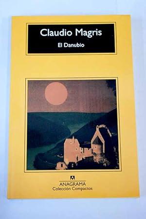 Imagen del vendedor de El Danubio a la venta por Alcan Libros