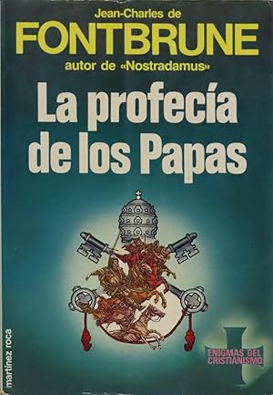 Image du vendeur pour La profeca de los papas Fontbrune, intrprete de Malaquas mis en vente par Librera Alonso Quijano