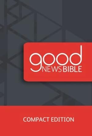 Bild des Verkufers fr Good News Bible Compact Edition zum Verkauf von WeBuyBooks