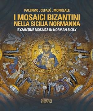 Immagine del venditore per Byzantine Mosaics in Norman Sicily venduto da GreatBookPrices
