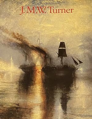Seller image for J.M.W. Turner 1775-1851. De wereld van licht en kleur for sale by Antiquariaat Schot