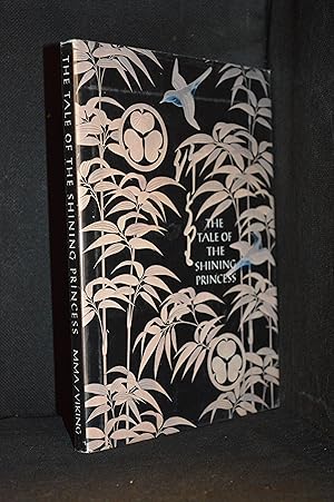 Bild des Verkufers fr The Tale of the Shining Princess zum Verkauf von Burton Lysecki Books, ABAC/ILAB