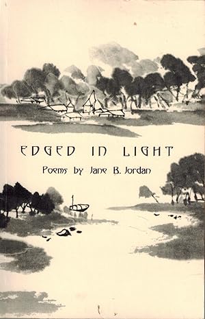 Edged in Light, Poems - SIGNED