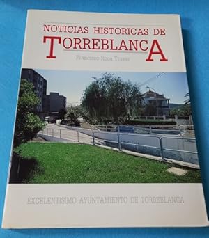 Seller image for NOTICIAS HISTORICAS DE TORREBLANCA. for sale by Librera DANTE