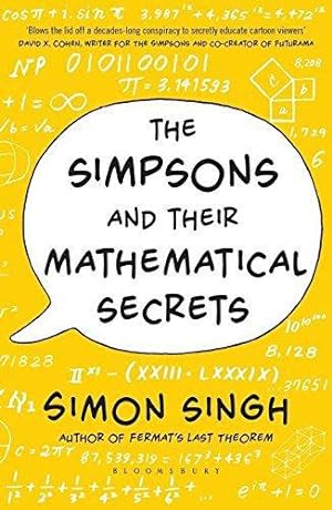 Immagine del venditore per The Simpsons and Their Mathematical Secrets venduto da WeBuyBooks