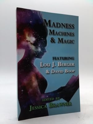 Seller image for Madness, Machines and Magic: Story of the Month Club - 2014 Anthology for sale by ThriftBooksVintage