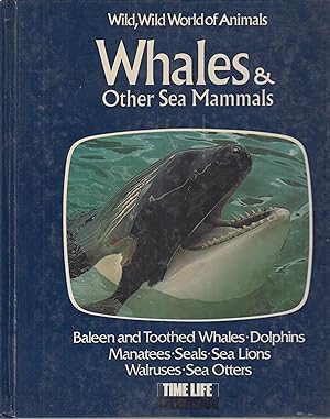 Seller image for Wild, Wild World of Animals Whales & Other Sea Mammals for sale by Robinson Street Books, IOBA