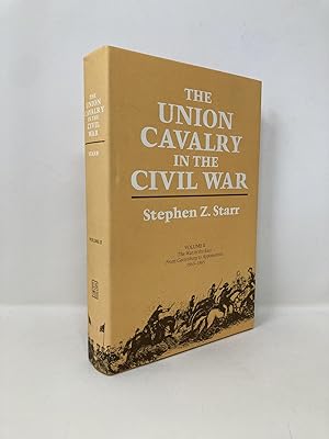 Image du vendeur pour Union Cavalry in the Civil War, Vol. 2: The War in the East, from Gettysburg to Appomattox, 1863-1865 mis en vente par Southampton Books
