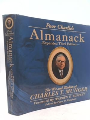 Bild des Verkufers fr Poor Charlie's Almanack: The Wit and Wisdom of Charles T. Munger, Expanded Third Edition zum Verkauf von ThriftBooksVintage